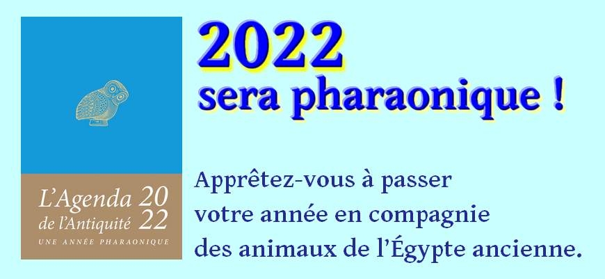 Apprêtez-vous à passer votre année en compagnie des animaux de l’Égypte ancienne.